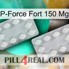P-Force Fort 150Mg 17